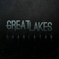 Great Lakes : Charlatan